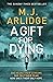 A Gift For Dying