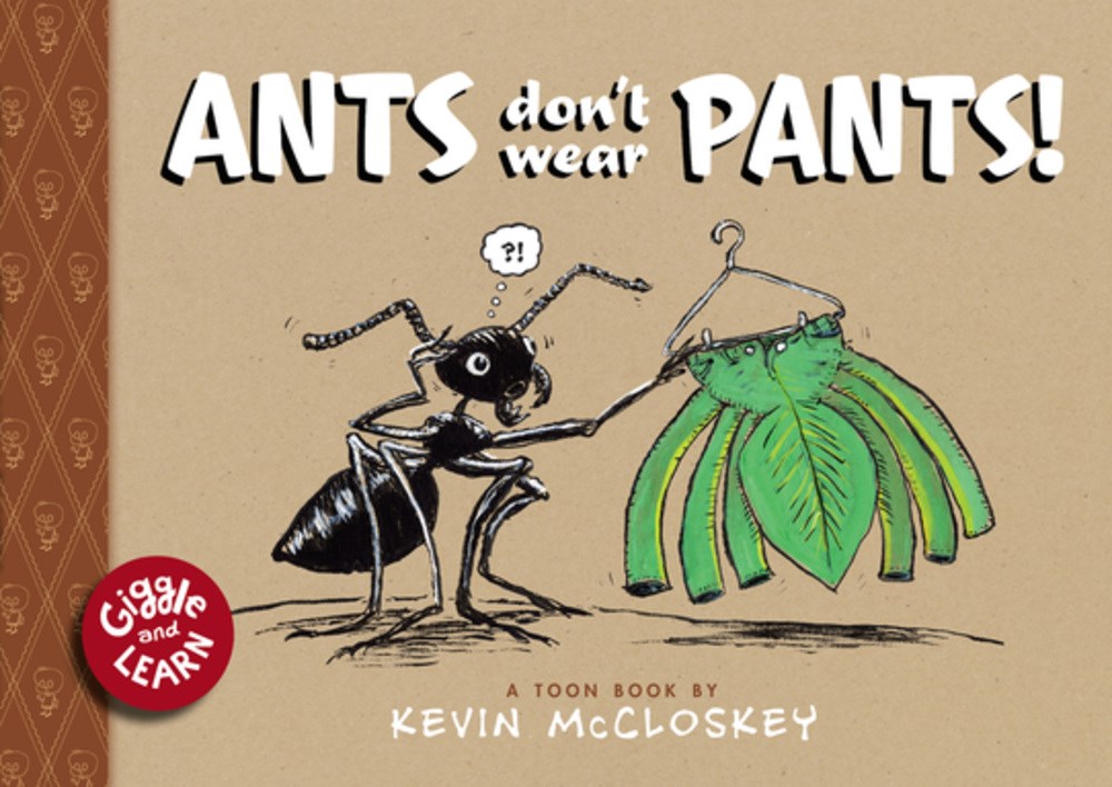 Ants Don't Wear Pants: TOON Level 1 (Hardcover)