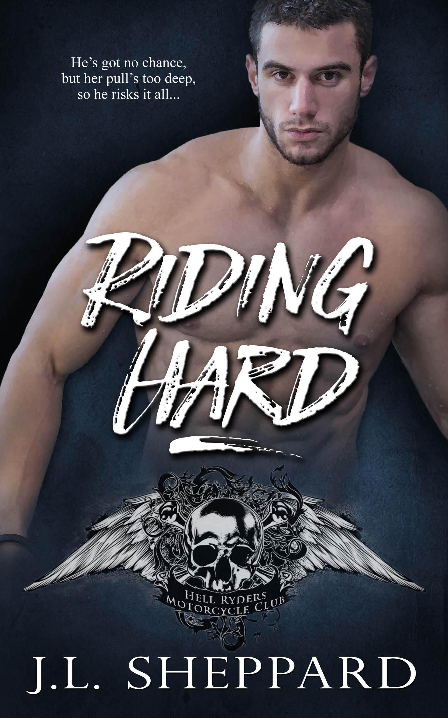 Riding Hard (Hell Ryders MC #4)