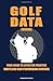 Golf Data Journal:: Your Gu...