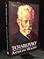 Tchaikovsky: A Biography