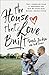 The House That Love Built: Why I Opened My Door to Immigrants and How We Found Hope Beyond a Broken System