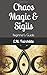 Chaos Magic & Sigils: Begin...