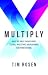 Multiply by Tim Rosen