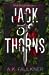 Jack of Thorns (Inheritance...
