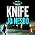 Knife (Harry Hole, #12)