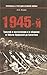 1945-й. Триумф в наступлени...