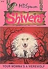 Your Momma's a Werewolf by M.D. Spenser