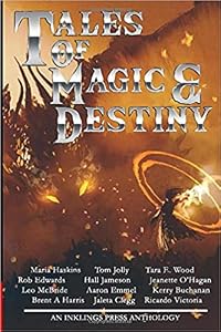 Tales of Magic and Destiny