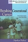 Book cover for Breaking Generational Curses: Overcoming the Legacy of Sin in Your Family