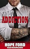 My Addiction by Hope Ford