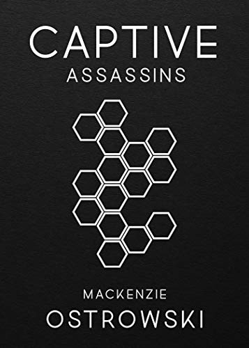 Captive Assassins (Kindle Edition)