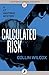 Calculated Risk (The Lt. Hastings Mysteries)