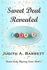Sweet Deal Revealed by Judith A. Barrett