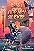 Rebel in the Library of Ever (The Library of Ever, 2)