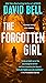 The Forgotten Girl by David      Bell