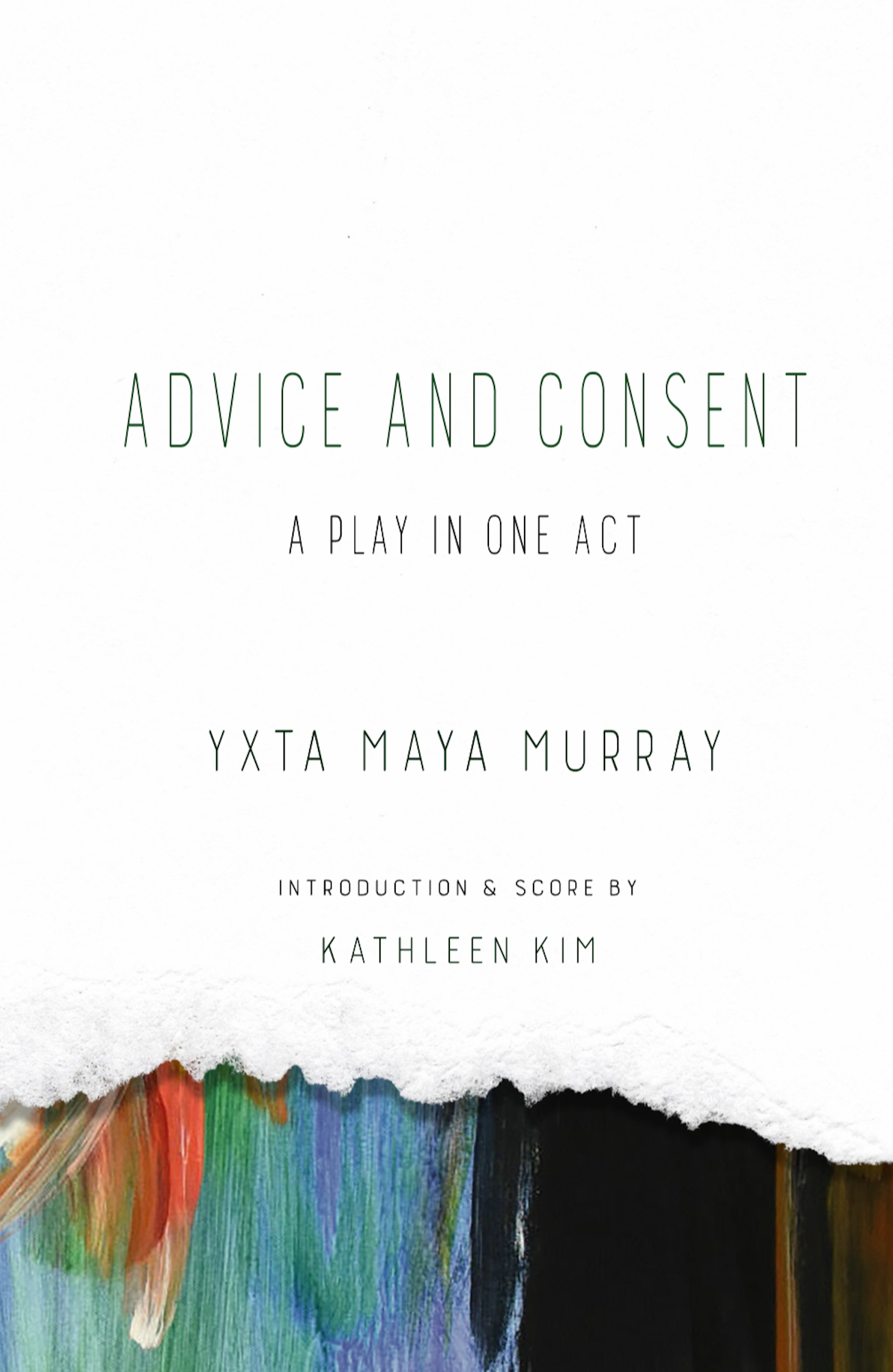 Advice and Consent: A Play in One Act (Paperback)