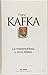 La metamorfosis y otros relatos by Franz Kafka