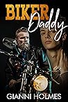 Biker Daddy by Gianni Holmes Biker Daddy by Gianni Holmes