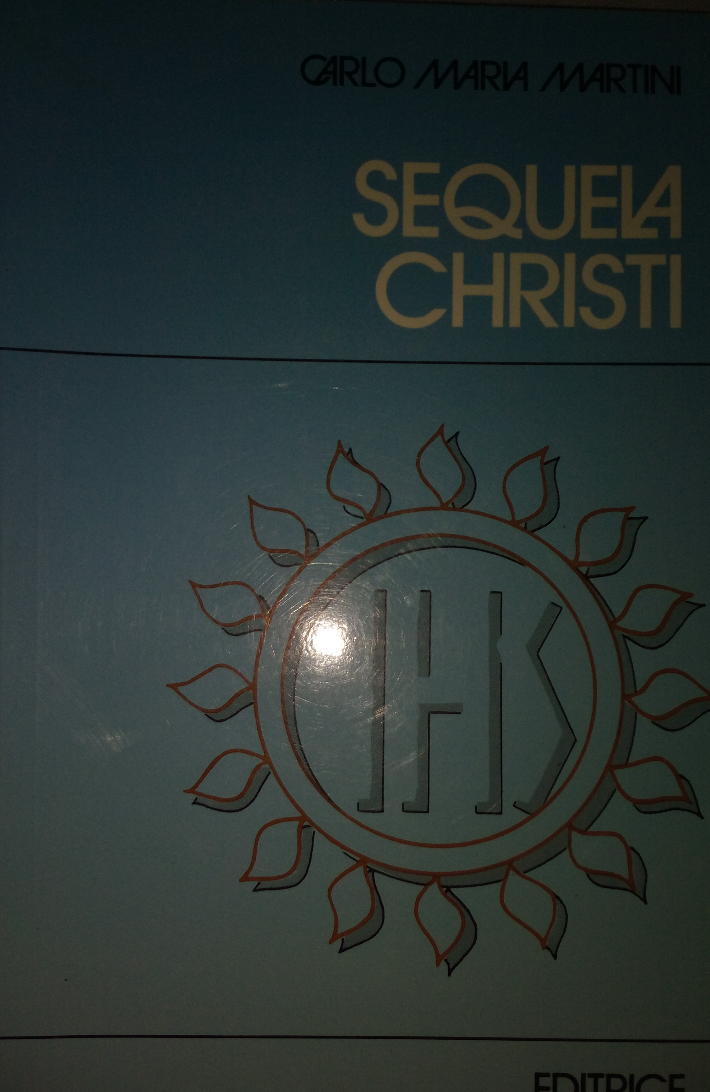 Sequela Christi (Paperback)