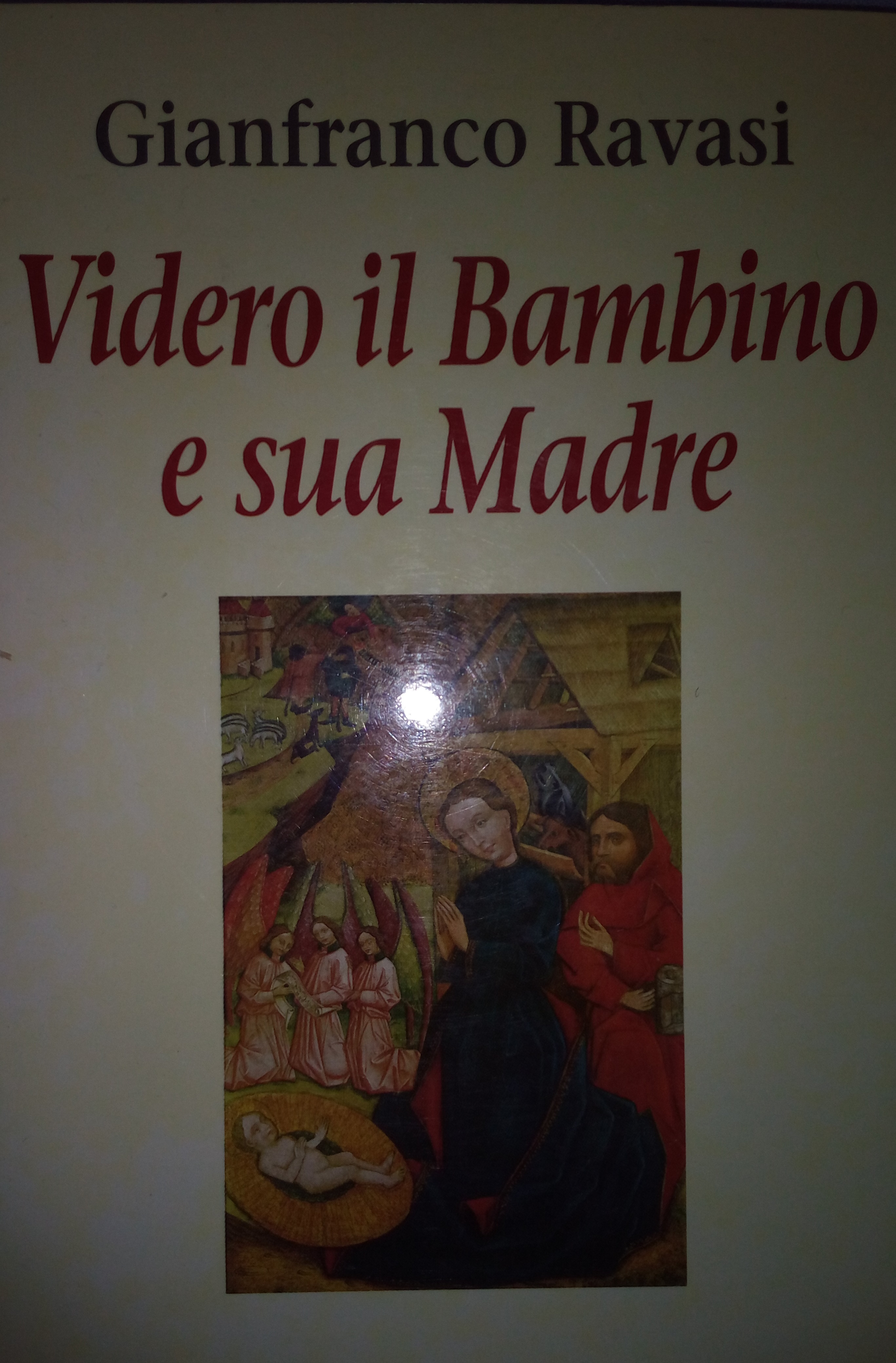 Videro il Bambino e sua Madre (Paperback)