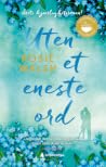 Uten et eneste ord