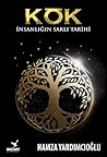 Kök - İnsanlığın ...