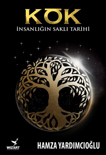 Kök - İnsanlığın Saklı Tarihi (Paperback)