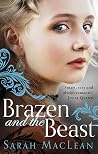 Book cover for Brazen and the Beast (The Bareknuckle Bastards, #2)