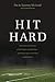 Hit Hard: One Family's Jour...