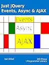 Just jQuery: Events, Async & Ajax
