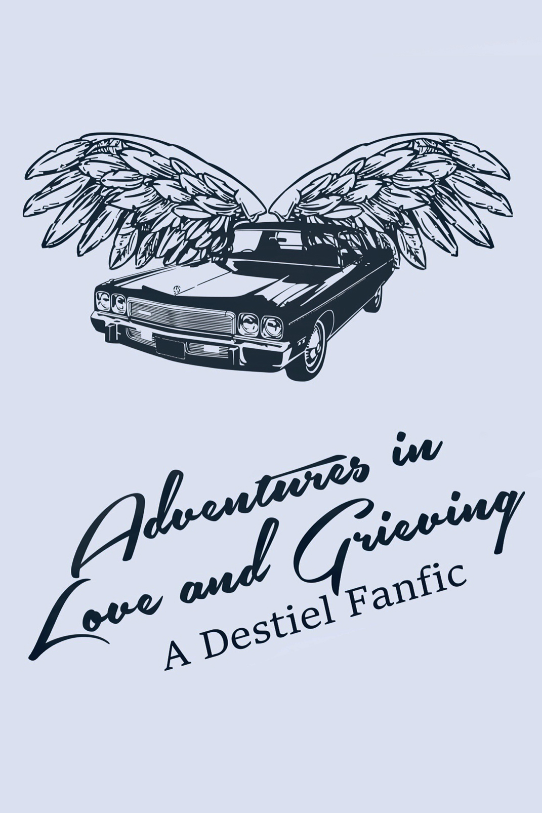 Adventures in Love and Grieving