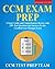 CCM Exam Prep: A Study Guid...