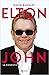 Elton John - La Biografia