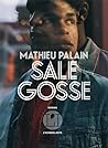 Sale gosse by Mathieu Palain
