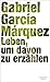Leben, um davon zu erzählen by Gabriel García Márquez