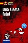 Una siesta fatal:...