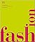 Fashion: The Definitive Vis...