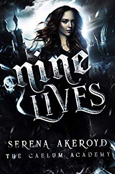 Nine Lives (The Caelum Academy Trilogy #3)