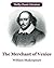 The Merchant of Venice by William Sakespeare
