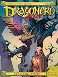 Speciale Dragonero n. 6: Le ali della Strige
