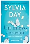 Un nuevo corazón by Sylvia Day