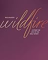 Wildfire by Rica McRoy