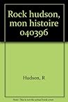Rock hudson, mon histoire 040396