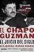 El Chapo Guzmán: El juicio del siglo