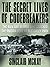 The Secret Lives of Codebreakers: The Men and Women Who Cracked the Enigma Code at Bletchley Park