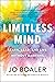 Limitless Mind: Learn, Lead...
