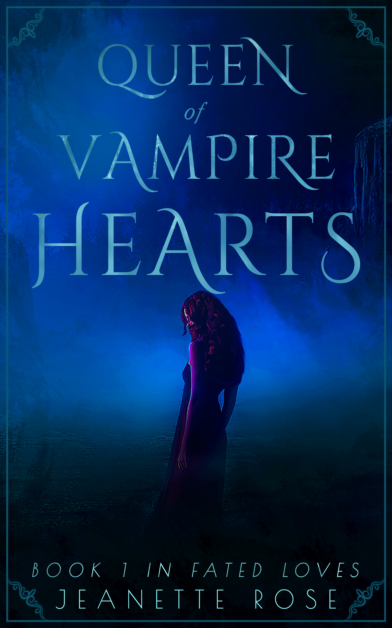 Queen of Vampire Hearts (Fated Loves, #1)