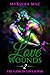 Love Wounds 2: The Game of ...