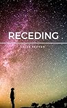 Receding: A Story of Space Fantasy